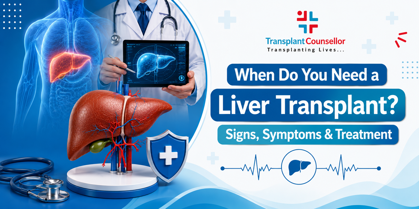 When do you need a liver transplant - Symptoms and signs of liver failure explained
