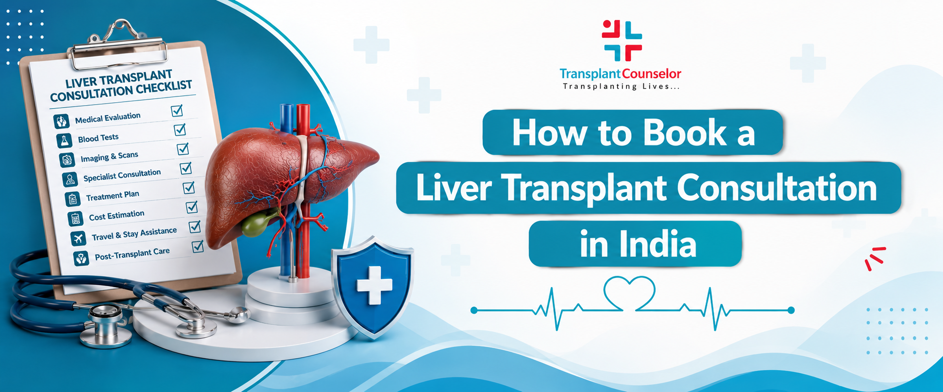 Liver Transplant Consultation in India: Complete Booking Guide